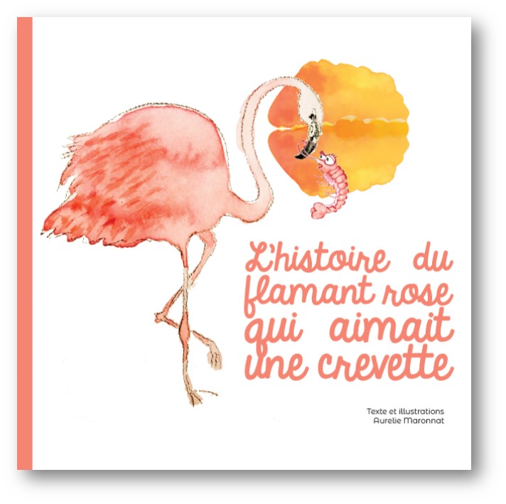 couverture du livre L'histoire du flamant rose qui aimait une crevette